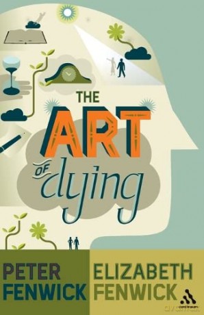 TheArt of Dying by Fenwick, Elizabeth [KSIĄŻKA]