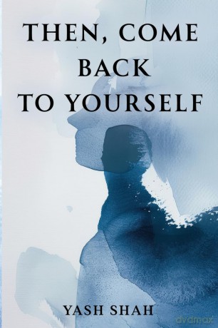 Then, Come Back To Yourself [KSIĄŻKA]