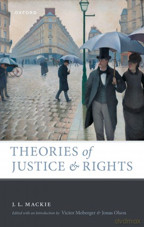 Theories of Justice and Rights [KSIĄŻKA]