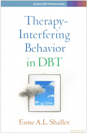 Therapy-Interfering Behavior in DBT [KSIĄŻKA]