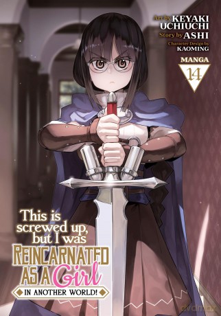 This Is Screwed Up, but I Was Reincarnated as a GIRL in Another World! [KOMIKS]