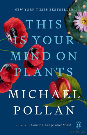 This Is Your Mind on Plants [KSIĄŻKA]