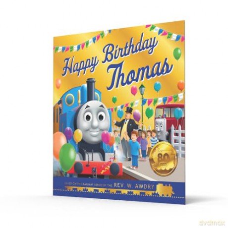 Thomas and Friends: Happy Birthday Thomas: An illustrated gift storybook perfect for young fans of trains and transport celebrating birthdays [KSIĄŻKA]