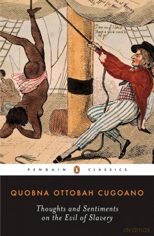 Thoughts and Sentiments on the Evil of Slavery [KSIĄŻKA]
