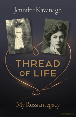 Thread of Life: My Russian legacy [KSIĄŻKA]
