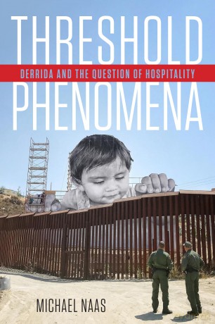Threshold Phenomena: Derrida and the Question of Hospitality [KSIĄŻKA]
