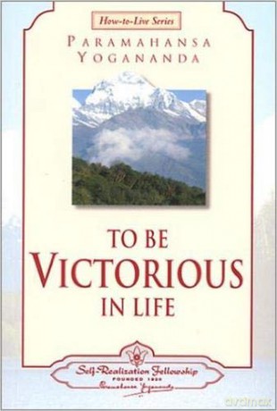 To Be Victorious in Life [KSIĄŻKA]