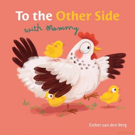 To the Other Side with Mommy: 2 [KSIĄŻKA]