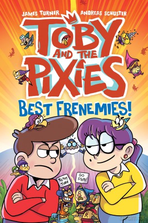 Toby and the Pixies: Best Frenemies [KSIĄŻKA]