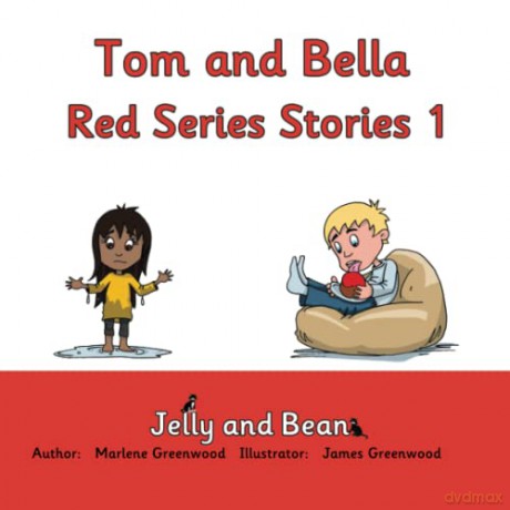 Tom and Bella Red Series Stories 1: 6 [KSIĄŻKA]