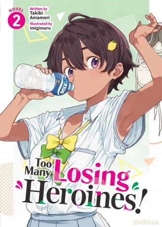 Too Many Losing Heroines! [KSIĄŻKA]