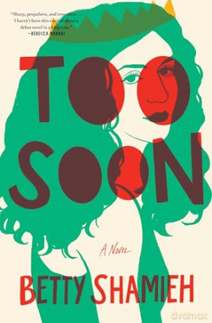 Too Soon: A Novel [KSIĄŻKA]