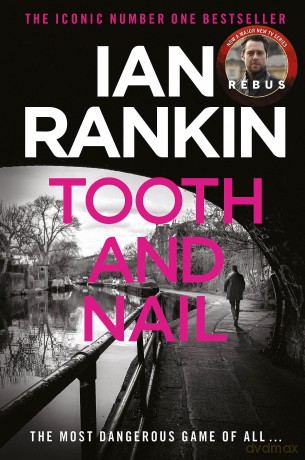 Tooth And Nail: The number one bestselling series that inspired BBC One's REBUS [KSIĄŻKA]