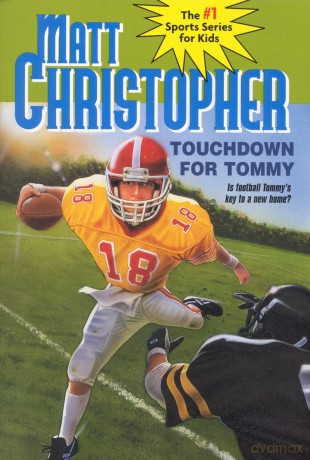 Touchdown for Tommy: 0025 [KSIĄŻKA]