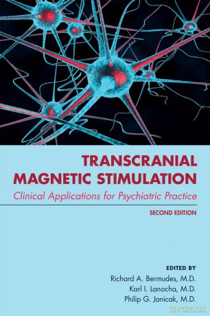 Transcranial Magnetic Stimulation: Clinical Applications for Psychiatric Practice [KSIĄŻKA]
