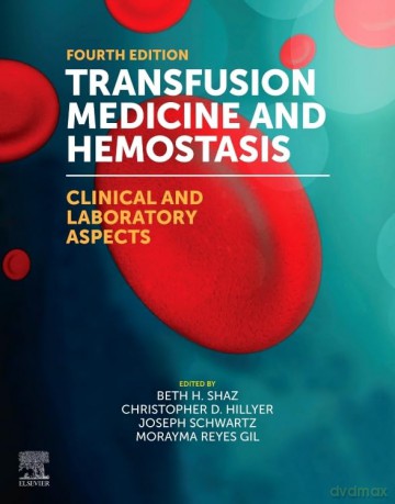 Transfusion Medicine and Hemostasis: Clinical and Laboratory Aspects [KSIĄŻKA]