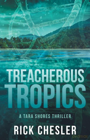 Treacherous Tropics: A Tara Shores Thriller: 2 [KSIĄŻKA]
