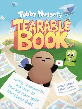 Tubby Nugget's Tearable Book: Comics, Compliments, and Cheer to Tear and Share with Your Loved Ones [KSIĄŻKA]