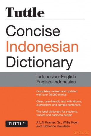 Tuttle Concise Indonesian Dictionary: Indonesian-English English-Indonesian [KSIĄŻKA]