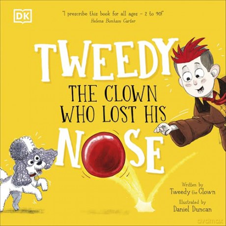 Tweedy: The Clown Who Lost His Nose [KSIĄŻKA]