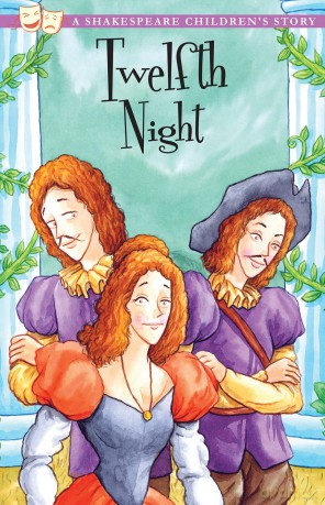 Twelfth Night: A Shakespeare Children's Story [KSIĄŻKA]