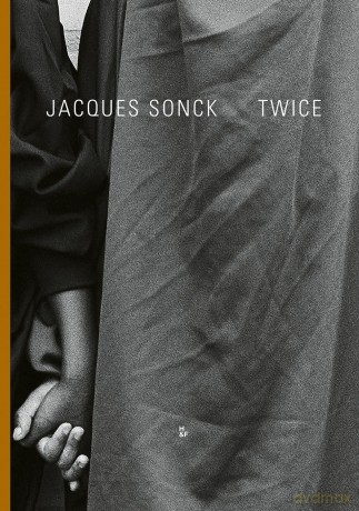 Twice: Jacques Sonck [KSIĄŻKA]