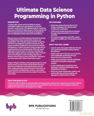 Ultimate Data Science Programming in Python: Master data science libraries with 300+ programs, 2 projects, and EDA GUI tools [KSIĄŻKA]