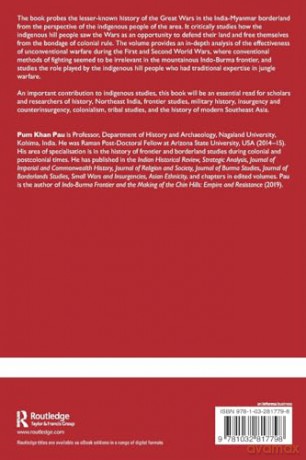 Unconventional Warfare: Small Wars and Insurgencies in the India-Myanmar Borderland [KSIĄŻKA]
