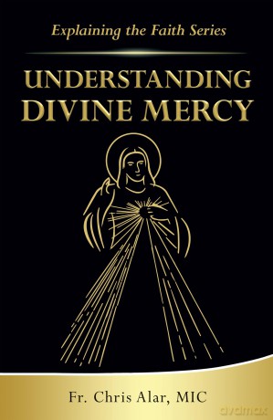 Understanding Divine Mercy [KSIĄŻKA]