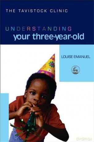 Understanding Your Three-Year-Old [KSIĄŻKA]