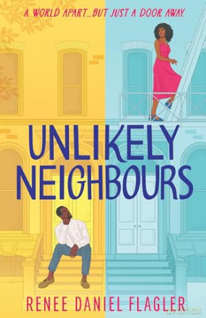 Unlikely Neighbours: A brand-new forced proximity workplace romance for fans of spicy rom-coms in 2025! [KSIĄŻKA]