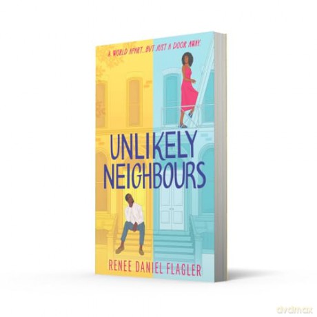 Unlikely Neighbours: A brand-new forced proximity workplace romance for fans of spicy rom-coms in 2025! [KSIĄŻKA]