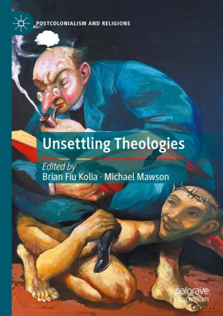 Unsettling Theologies: Memory, Identity, and Place [KSIĄŻKA]