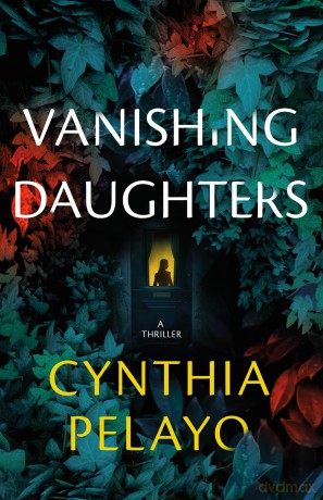 Vanishing Daughters: A Thriller [KSIĄŻKA]