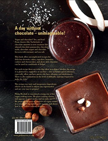 Vegan Chocoholic: Cakes, Cookies, Pies, Desserts and Quick Sweet Snacks [KSIĄŻKA]