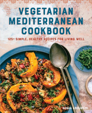 Vegetarian Mediterranean Cookbook: 125+ Simple, Healthy Recipes for Living Well [KSIĄŻKA]