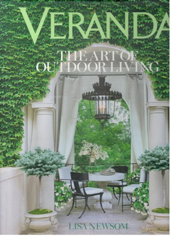 Veranda The Art of Outdoor Living [KSIĄŻKA]