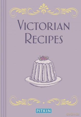 Victorian Recipes [KSIĄŻKA]