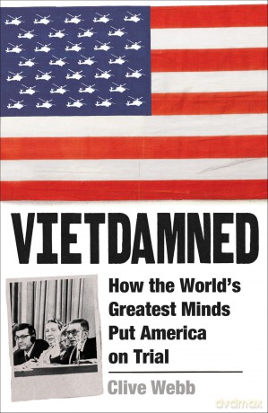 Vietdamned: How the World's Greatest Minds Put America on Trial [KSIĄŻKA]