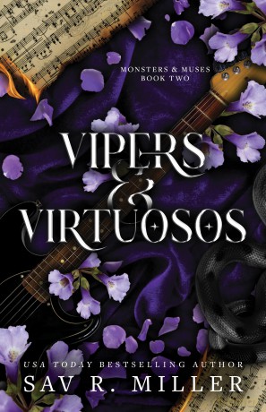 Vipers and Virtuosos: A Dark and Spicy Rockstar Romance Based on Orpheus and Eurydice [KSIĄŻKA]