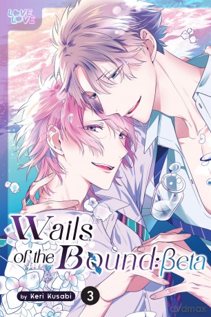 Wails of the Bound: Beta, Volume 3 [KOMIKS]