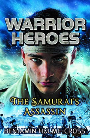 Warrior Heroes: The Samurai's Assassin [KSIĄŻKA]