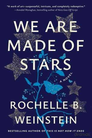 We Are Made of Stars: A Novel [KSIĄŻKA]
