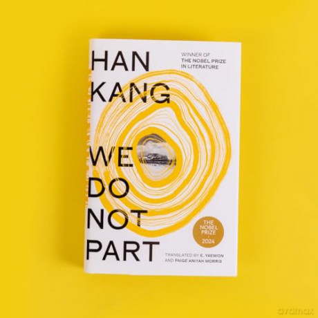 We Do Not Part: The instant Sunday Times bestseller and winner of the 2024 Nobel Prize in Literature [KSIĄŻKA]