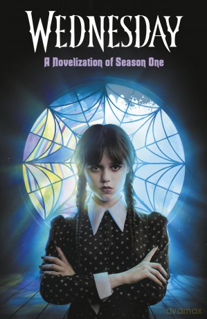 Wednesday: A Novelisation of Season One [KSIĄŻKA]