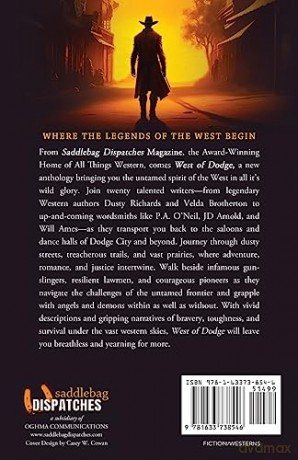 West of Dodge: Where the Legends of the West Begin: 1 [KSIĄŻKA]