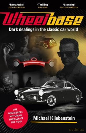 Wheelbase: Dark dealings in the classic car world [KSIĄŻKA]