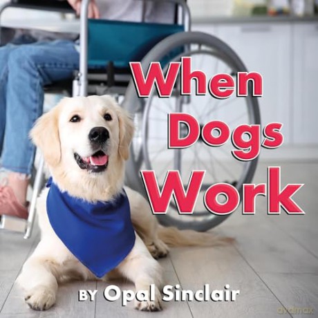 When Dogs Work: 8 [KSIĄŻKA]