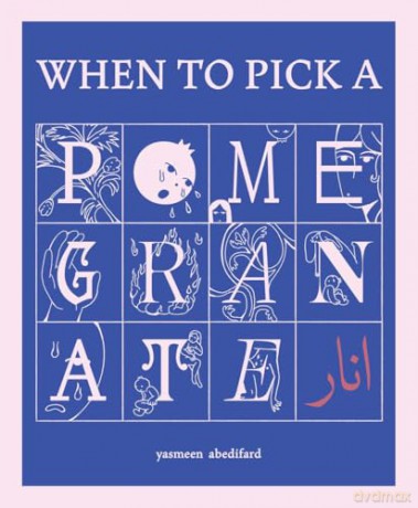 When to Pick a Pomegranate [KOMIKS]