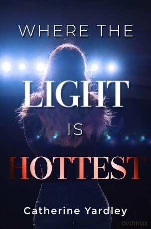 Where the Light is Hottest [KSIĄŻKA]